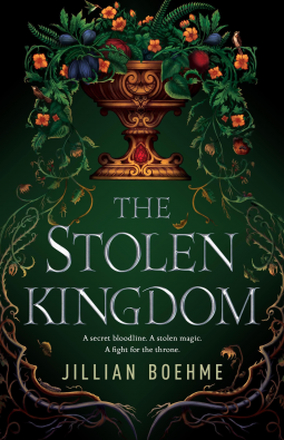 Book Cover for The Stolen Kingdom by Jillian Boehme